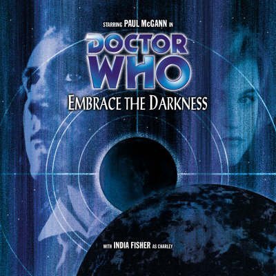 Doctor Who: Embrace the Darkness (9781903654606) by [???]