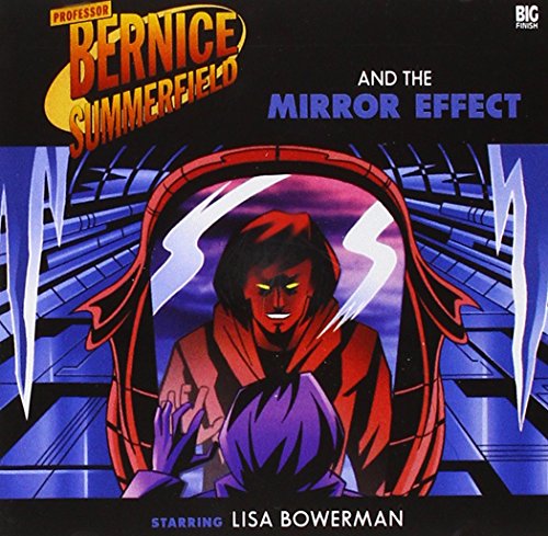 Stock image for Professor Bernice Summerfield and the Mirror Effect for sale by HPB-Diamond
