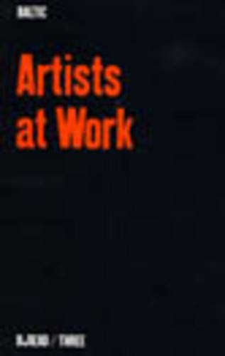 Beispielbild für Artists at Work (B.READ/Three) zum Verkauf von medimops