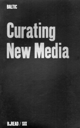 9781903655061: Curating New Media: No. 6 (B.Read S.)