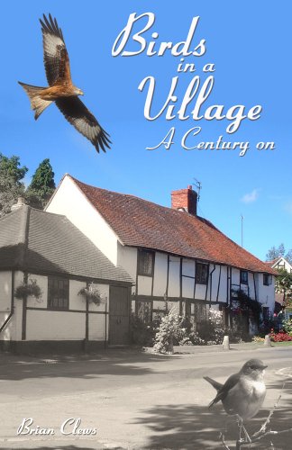 Stock image for Birds in a Village: A Century On (WILDGuides) for sale by Reuseabook