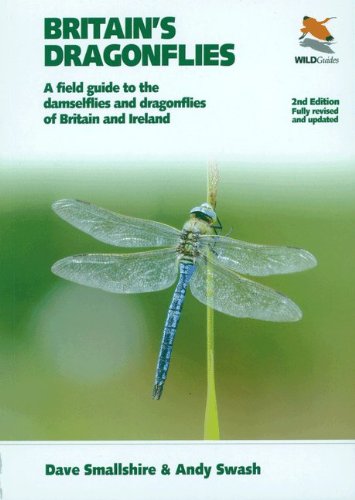 Stock image for Britain's Dragonflies (Britains Wildlife): A Field Guide to the Damselflies and Dragonflies of Britain and Ireland - Fully Revised and Updated Second Edition (WILDGuides of Britain & Europe, 3) for sale by WorldofBooks