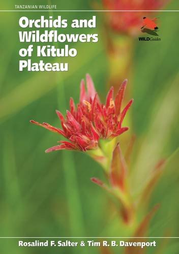 Stock image for Orchids and Wildflowers of Kitulo Plateau (Wild Guides) for sale by Ebooksweb
