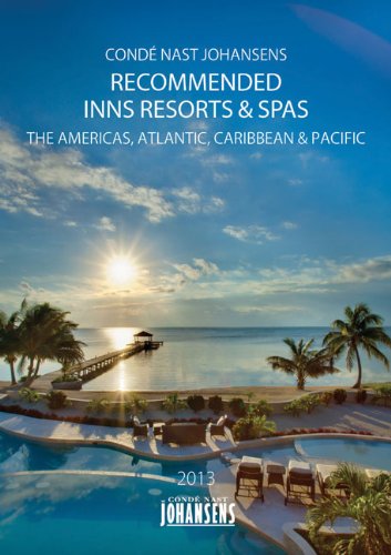 Imagen de archivo de Conde Nast Johansens Recommended Hotels, Inns and Resorts - The Americas, Atlanic, Caribbean, Pacific 2013 (Conde Nast Johansens Recommended Hotels, Inns, Resorts & Spa: The) a la venta por Hay-on-Wye Booksellers