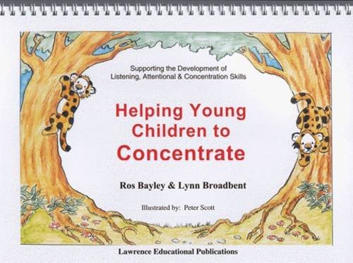 Helping Young Children to Concentrate (9781903670293) by Bayley, Ros