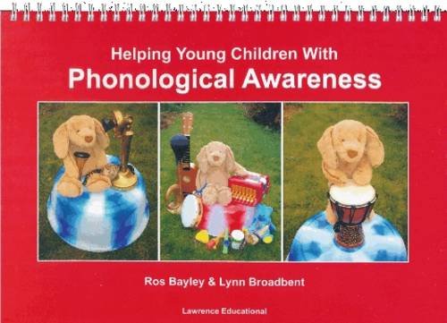 Helping Young Children with Phonological Awareness Book (9781903670736) by Bayley, Ros; Broadbent, Lynn