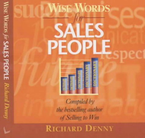 Imagen de archivo de Wise Words for Sales People a la venta por Reuseabook