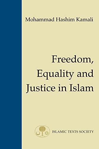 9781903682012: Freedom, Equality and Justice in Islam