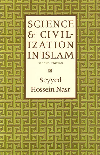 9781903682401: Science & Civilization in Islam