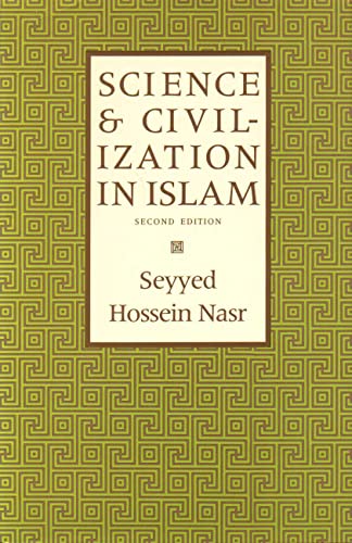 9781903682401: Science and Civilization in Islam