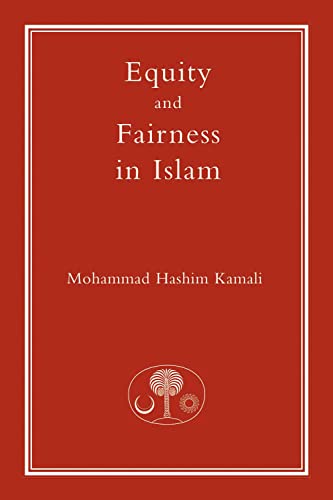 Stock image for Equity and Fairness in Islam for sale by Blackwell's