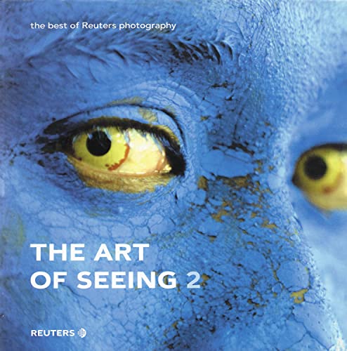 Beispielbild fr The Art of Seeing: The Best of Reuters Photography zum Verkauf von ThriftBooks-Atlanta