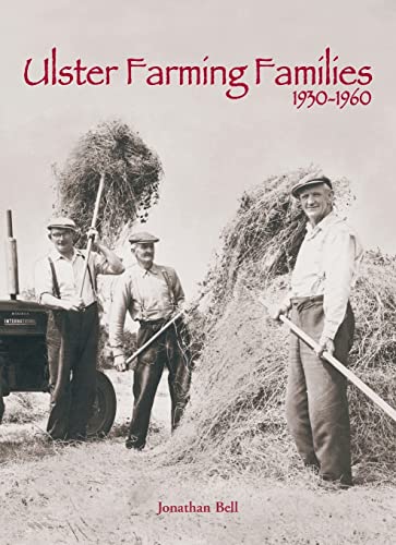Beispielbild fr Ulster Farming Families 1930-1960 zum Verkauf von WorldofBooks