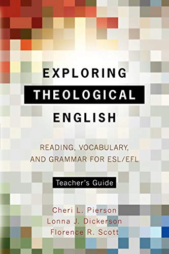 Stock image for Exploring Theological English Teacher's Guide for sale by Blackwell's