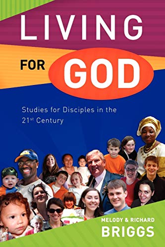 Imagen de archivo de Living for God: Studies for Disciples in the 21st Century a la venta por WorldofBooks