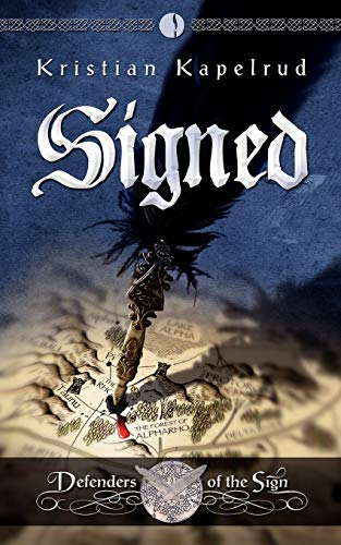 Stock image for Signed: Defenders of the Sign, Vol 1: v. 1 for sale by Reuseabook