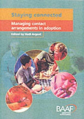 Beispielbild fr Staying Connected: Managing Contact in Adoption zum Verkauf von WorldofBooks