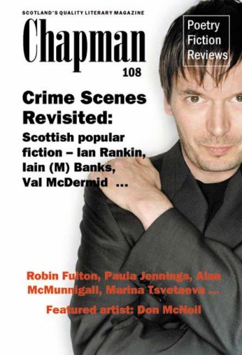 Beispielbild fr Crime Scenes Revisited: Scottish Popular Fiction (Chapman 108) (Chapman New Writing S.) zum Verkauf von WorldofBooks