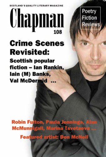 Stock image for Crime Scenes Revisited: Scottish Popular Fiction (Chapman 108) (Chapman New Writing S.) for sale by WorldofBooks