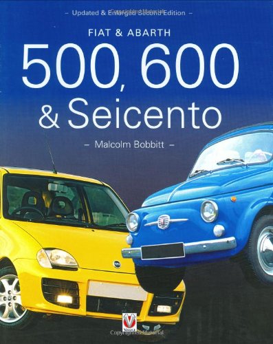 Beispielbild fr Fiat & Abarth 500, 600 & Seicento zum Verkauf von WorldofBooks