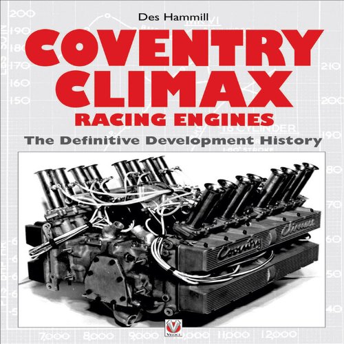 9781903706831: Coventry Climax Racing Engines: The Definitive Development History