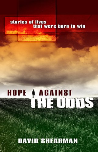 Stock image for Hope Against the Odds for sale by WorldofBooks