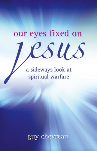 Beispielbild fr Our Eyes Fixed on Jesus zum Verkauf von WorldofBooks