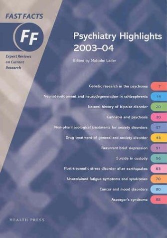 Imagen de archivo de Psychiatry Highlights 2003-2004 (Fast Facts) a la venta por Phatpocket Limited