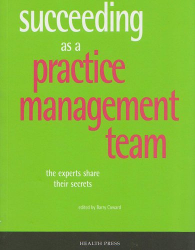 Beispielbild fr Succeeding as a Practice Management Team zum Verkauf von WorldofBooks