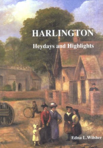 Imagen de archivo de Harlington: Heydays and Highlights a la venta por WorldofBooks
