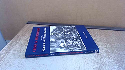 Crime in Hertfordshire: Murder and Misdemeanours (Crime in Herfordshire) (v. 2) (9781903747285) by Simon Wacker