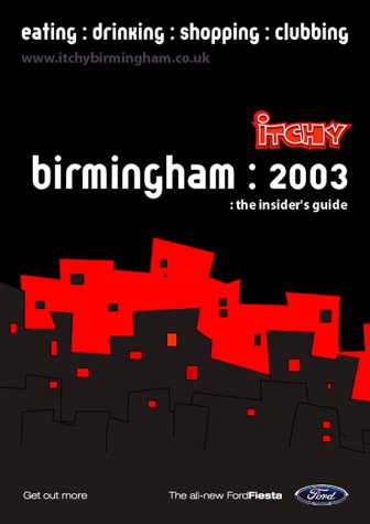 Stock image for Itchy Insider's Guide to Birmingham 2003 for sale by WorldofBooks