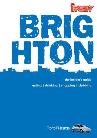 Stock image for Itchy Insider's Guide to Brighton for sale by MusicMagpie