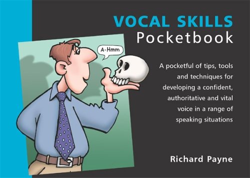 Beispielbild fr Vocal Skills Pocketbook: Vocal Skills Pocketbook zum Verkauf von WorldofBooks