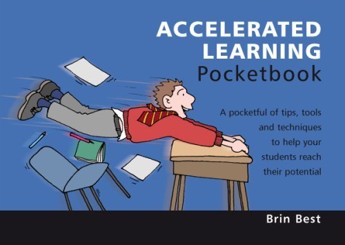 Imagen de archivo de Accelerated Learning Pocketbook: 2nd Edition: Accelerated Learning Pocketbook: 2nd Edition (Teachers' Pocketbooks) a la venta por WorldofBooks