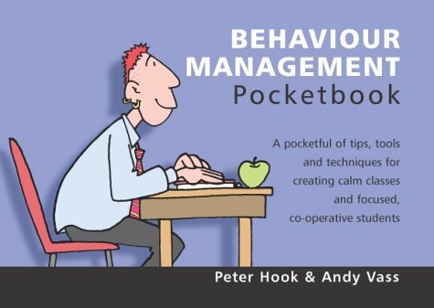 Stock image for The Behaviour Management Pocketbook (Teachers' Pocketbooks) for sale by Hippo Books