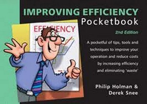 Imagen de archivo de Improving Efficiency Pocketbook (Management Pocketbooks): Improving Efficiency Pocketbook: 2nd Edition a la venta por WorldofBooks