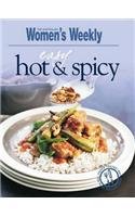 Beispielbild fr Easy Hot and Spicy ("Australian Women's Weekly") zum Verkauf von WorldofBooks