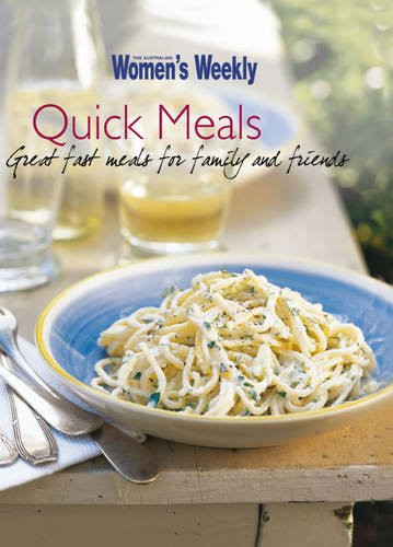 Beispielbild fr Quick Meals (The Australian Women's Weekly) zum Verkauf von AwesomeBooks