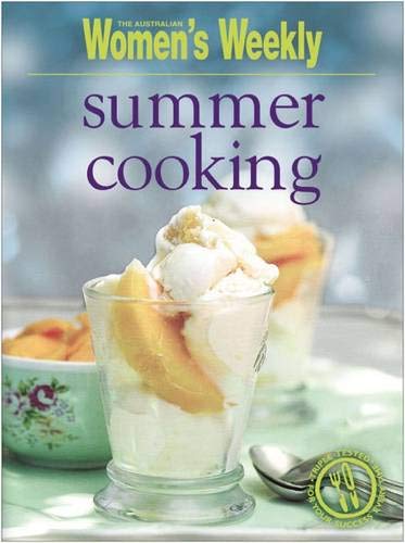Stock image for Summer Cooking (The Australian Women's Weekly Essentials) for sale by AwesomeBooks