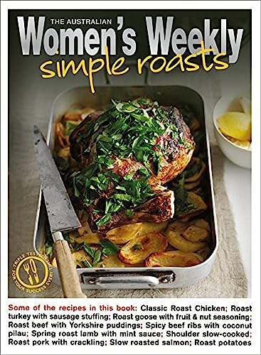 Stock image for Simple Roasts (The Australian Women's Weekly Essentials) for sale by WorldofBooks