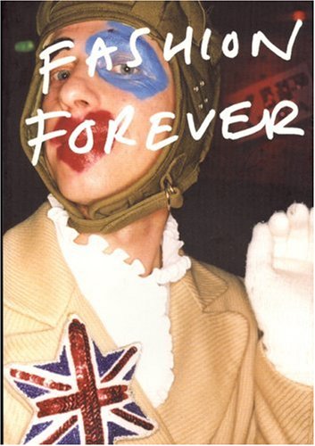Beispielbild fr Fashion Forever: 30 Years of Subculture zum Verkauf von HPB-Emerald