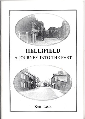 9781903783047: Hellifield: A Journey into the Past