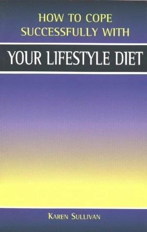 Beispielbild fr How to Cope Successfully With Your Lifestyle Diet zum Verkauf von Blackwell's