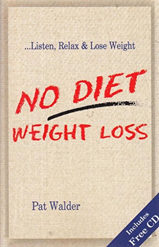 Beispielbild fr No Diet Weight Loss zum Verkauf von Reuseabook