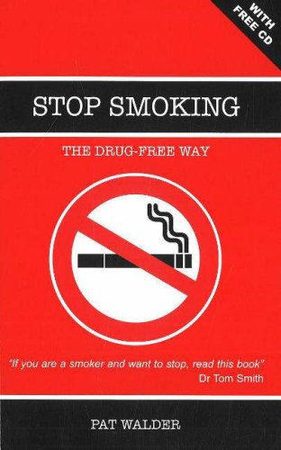 Beispielbild fr Stop Smoking: The Drug-Free Way zum Verkauf von AwesomeBooks