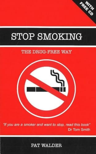 9781903784235: Stop Smoking: The Drug-Free Way