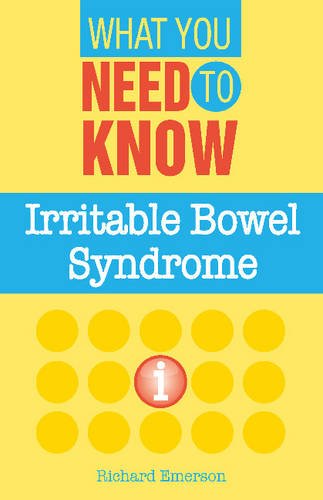 9781903784365: Irritable Bowel Syndrome (What You Need to Know)