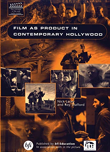 Stock image for Film As Product in Contemporary Hollywood (Key Concepts in Film & Media Studies) for sale by Phatpocket Limited