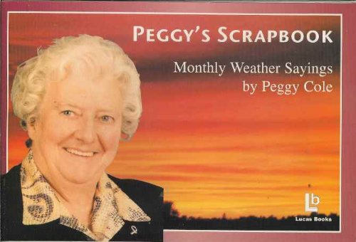 Beispielbild fr Peggy's Scrapbook - Monthly Weather Sayings zum Verkauf von WorldofBooks